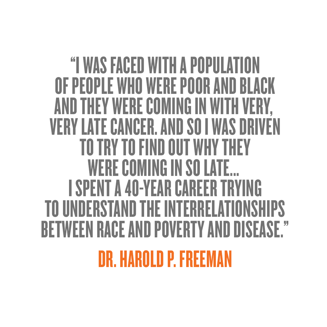 Spotlight: Dr. Harold Freeman Quote