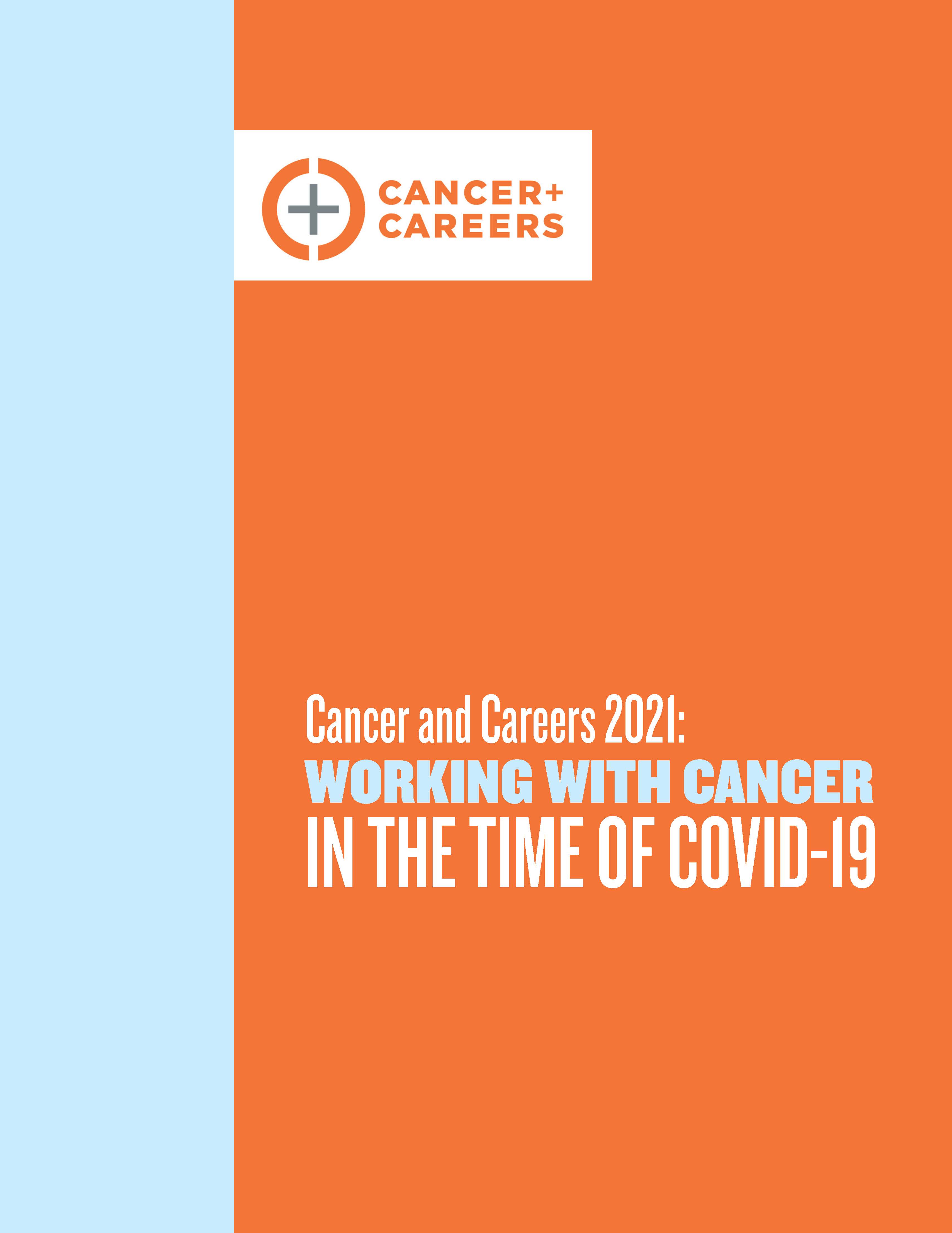 Working With Cancer in the Time of COVID-19