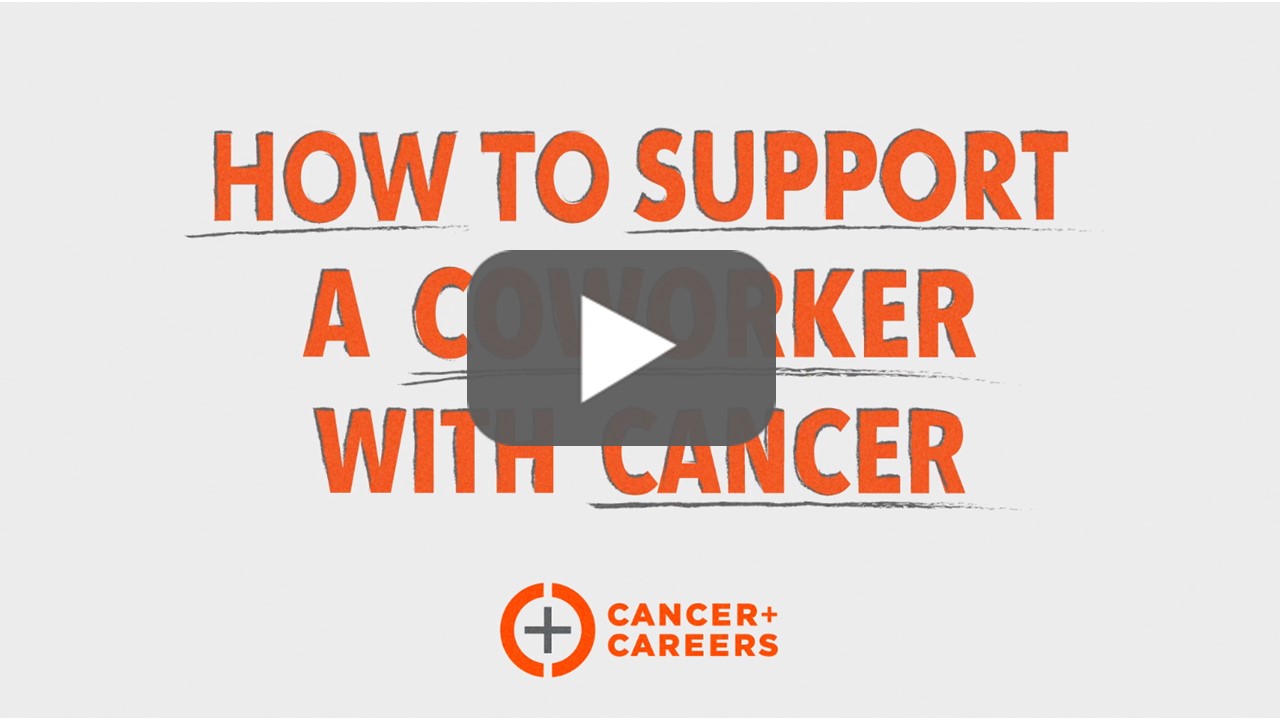 How to Support a Coworker with Cancer, click to view