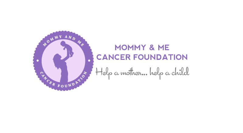 Mommy & Me Cancer Foundation
