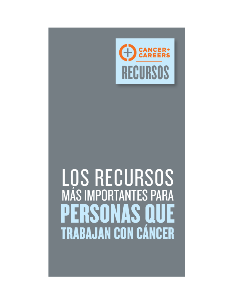 Los Recursos Más Importantes Para Personas Que Trabajan Con Cáncer