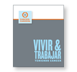 Vivir & Trabajar Teniendo Cáncer